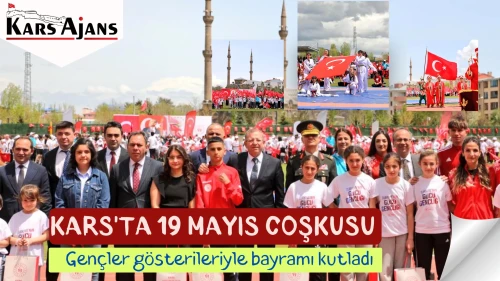 Kars'ta 19 Mayıs coşkusu: Gençler gösterileriyle bayramı kutladı